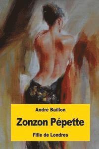 bokomslag Zonzon Pépette: Fille de Londres