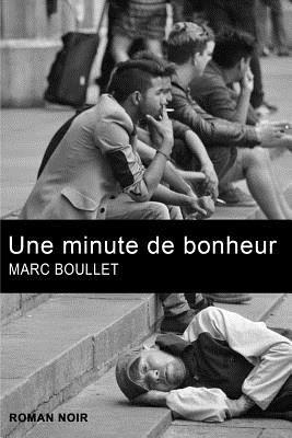 Une minute de bonheur 1