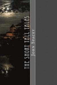 bokomslag The Short Tall Tales: Volume I