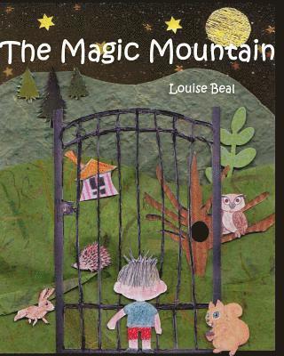 bokomslag The magic mountain: Sam's Adventure on the Magic Mountain