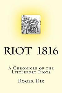 bokomslag Riot 1816