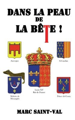 Marc Saint-Val - Dans la peau de la Bête !, Häftad