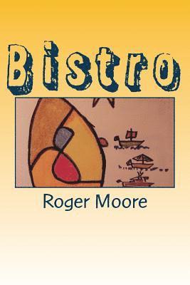 Bistro: Flash Fiction 1