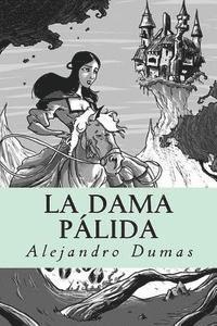 bokomslag La Dama Pálida