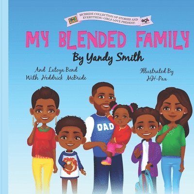Heddrick McBride, Yandy Smith - My Blended Family: Volume 2, Häftad