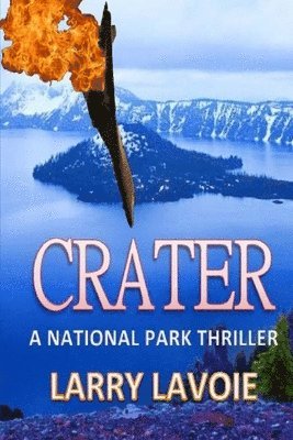 Crater: A National Park Thriller 1