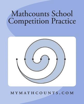 Mathcounts School Competition Practice 1