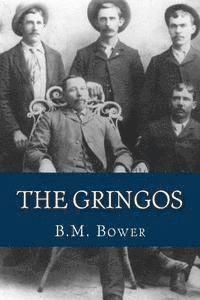 B. M. Bower, Ravell - The Gringos, Häftad