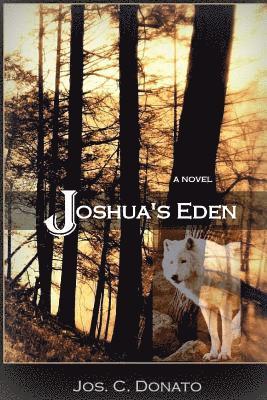 Joshua's Eden