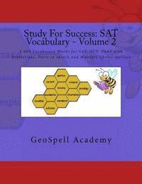 bokomslag Study For Success: SAT Vocabulary - Volume 2: 1,000 Vocabulary Words for SAT, ACT, PSAT with Definitions, Parts of Speech and Multiple Choice Quizzes