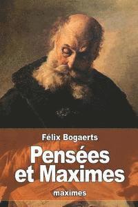 bokomslag Pensées et Maximes