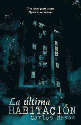 Carlos Navas - La última habitación, Häftad