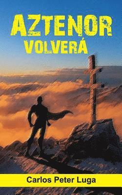 Aztenor Volverà 1