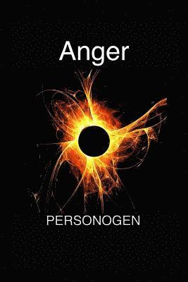 Anger: The Anatomy of Anger 1