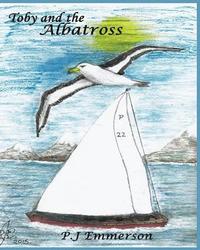 bokomslag Toby and the Albatross: Journey to another place