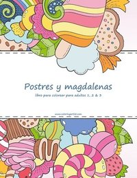 bokomslag Postres y magdalenas libro para colorear para adultos 1, 2 & 3