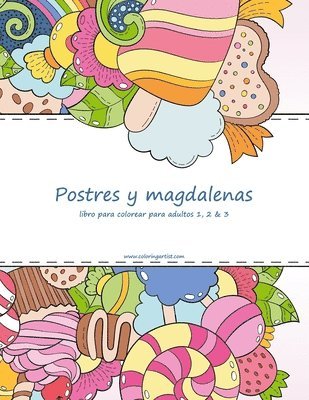 Postres y magdalenas libro para colorear para adultos 1, 2 & 3 1