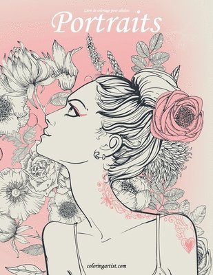 bokomslag Livre de coloriage pour adultes Portraits 1, 2 & 3