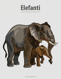 bokomslag Elefanti Libro da Colorare per Adulti 1 & 2