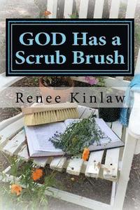 bokomslag God Has a Scrub Brush: Making Room for Revival