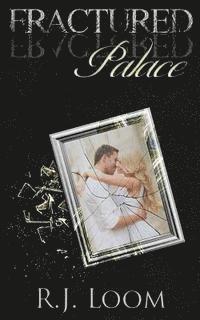 R. J. Loom - Fractured Palace, Häftad