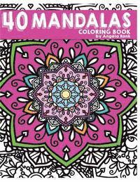 bokomslag 40 Mandalas Coloring Book