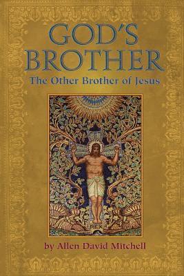 bokomslag God's Brother: The Other Brother of Jesus