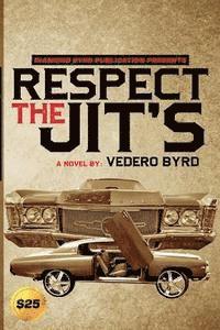 Respect The Jits 1