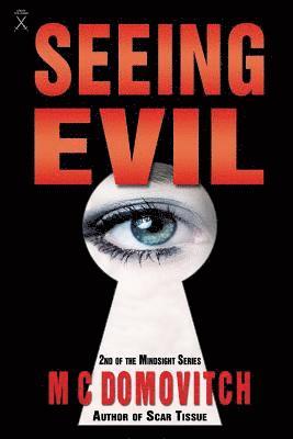 Seeing Evil 1