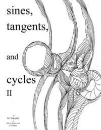 bokomslag Sines, Tangents & Cycles 2