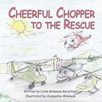 bokomslag Cheerful Chopper to the Rescue