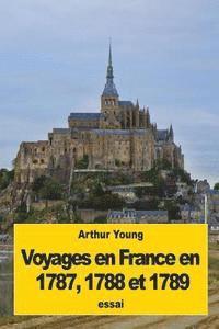 bokomslag Voyages en France en 1787, 1788 et 1789