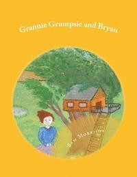 bokomslag Grannie Grumpsie and Bryan