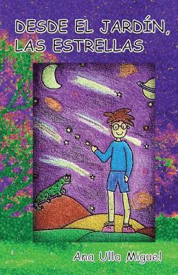 Francisco J. Gil - Desde el jardin, las estrellas, Häftad