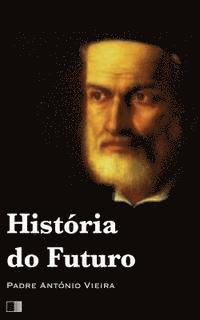 bokomslag História do Futuro