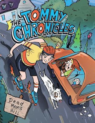 bokomslag The Tommy Chronicles: A Collection of Stories told by Thomas Sommers