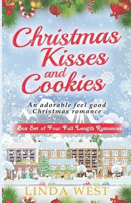 Christmas Cookies and Kissing Bridge: The Complete Set of Comedy Romances On Kissing Bridge 1