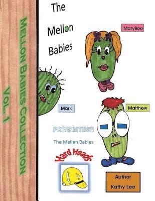 bokomslag Mellon Babies: Hard Heads: Mellon Babies Collection