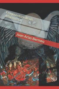bokomslag Fragmentos de Un Anarquista