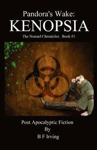 bokomslag Pandora's Wake: The Nomad Chronicles: Book #1 Kenopsia