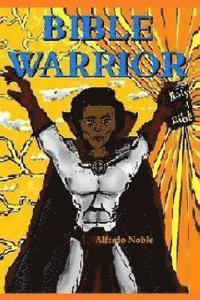 Bible Warrior 1