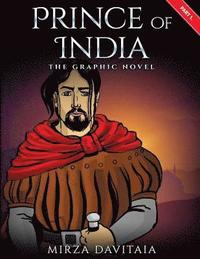 bokomslag Prince of India: The Grapic Novel. Part 1.