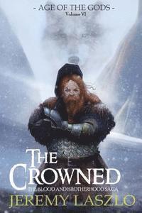 The Crowned: Age of the Gods 1