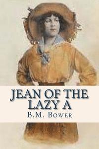 Jean of the Lazy A 1