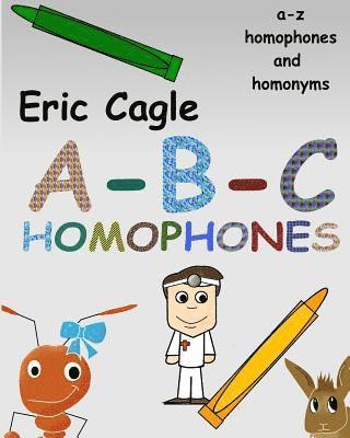 ABC Homophones and Homonyms Coloring Book 1