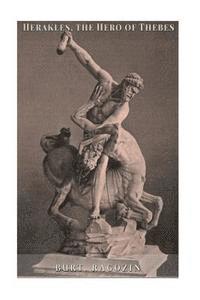 bokomslag Herakles the Hero of Thebes