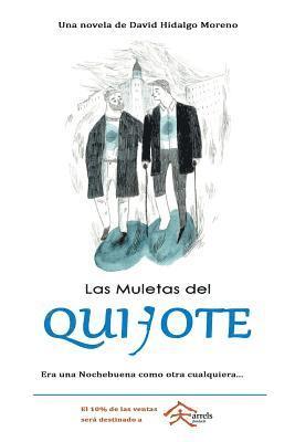 bokomslag Las Muletas del Quijote