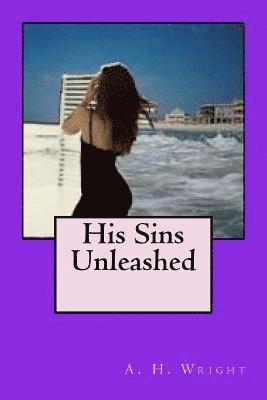 His Sins Unleashed 1