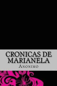 Anonimo - Cronicas de Marianela, Häftad