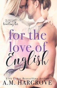 bokomslag For The Love Of English